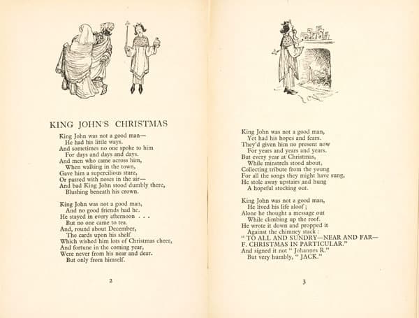 A.A. Milne (1882–1956), "King John's Christmas", as printed in Now We Are Six, first ed. London, 1927. 
