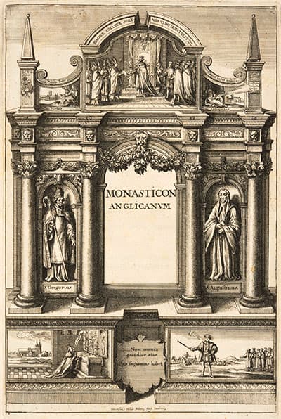 Sir William Dugdale (1605–1686), Monasticon Anglicanum. London, 1655.