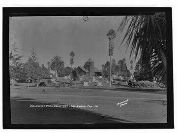 Inglewood Park Cemetery, Inglewood, Cal