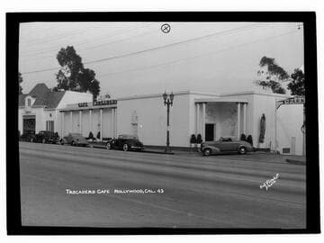 Trocadero Cafe, Hollywood, Cal
