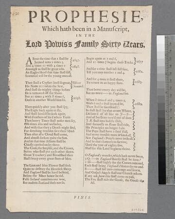 A prophesie, which hath been in a manuscript, in the Lord Powis's family sixty years