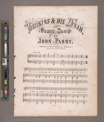 Villikins & his Dinah : comic song / by John Parry