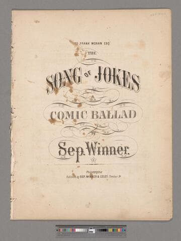 The song of jokes : a comic ballad / by Sep. Winner