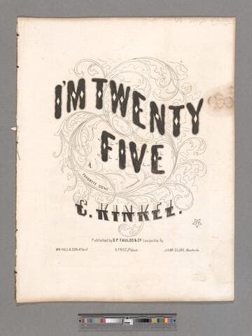 I'm twenty five / arranged by C. Kinkel