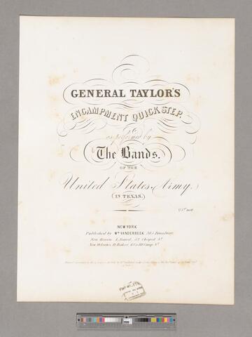 General Taylor's encampment quick step / as performed by the bands of the United States Army in Texas