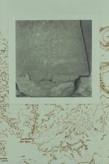 Inscriptions on Spanish Trail:  Paddy Ross; BENNIE ROSS; Joe Ross Nov.-10-1907
