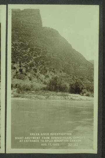 Green River Investigation: Right Abutment from Downstream, Damsite at Entrance to Split Mountain Canyon