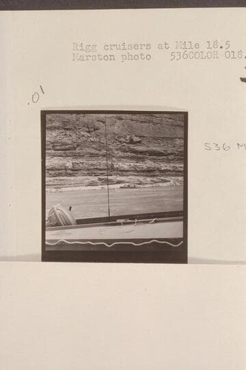 Rigg cruisers at Mile 18.5. The Rigg cruisers passed the Disney Reconnaissance in Marble Canyon 1953, June 08, just above Boulder Narrows