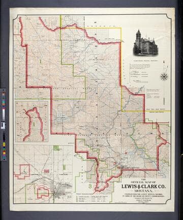 The Official Map of Lewis & Clark Co. Montana : compiled from the latest official records, by order of the Board of County Commissioners / compiled and drawn by John C. Van Hook Helena, Mont