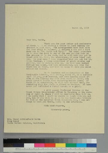 EPH writes to poet and writer Hazel Littlefield Smith to arrange visits to Palomar and the Huntington for writer Lord Dunsany