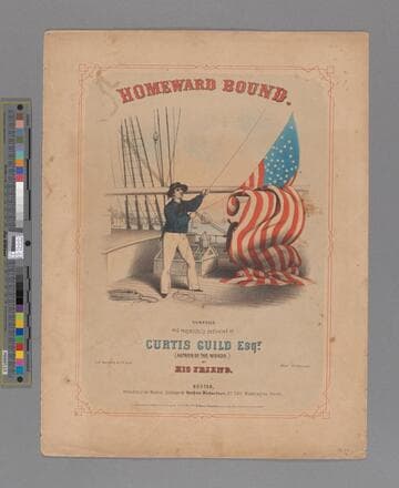 Homeward bound / composed and respectfully dedicated to Curtis Guild Esqr. (author of the words) by his friend