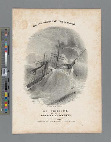 Oh! God preserve the mariner, / sung by Mr. Phillips, written by Charles Jeffery's