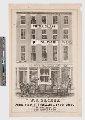 W. P. Hacker, importer and wholesale dealer in china, glass, queensware & fancy goods, no. 60, North Second Street, Philadelphia