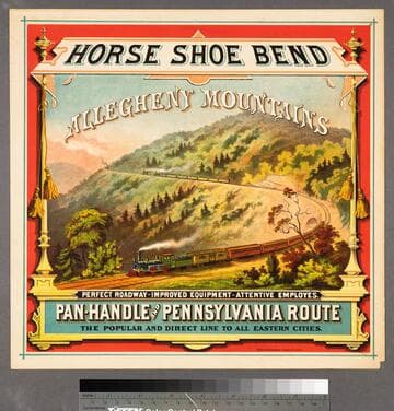 Horse shoe bend : Allegheny Mountains