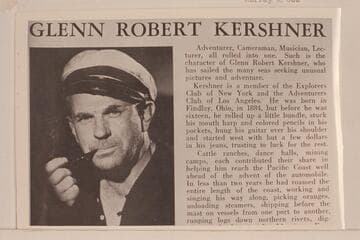 Glenn Robert Kershner. Cameraman with Pathe-Bray, 1927. Copy from back of dust jacket on his book "Brown Barriers," Murray & Gee