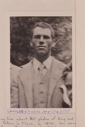 Charlie Bolster who was the hired hand for the Sanger family