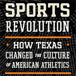 The Sports Revolution by Frank Andre Guridy