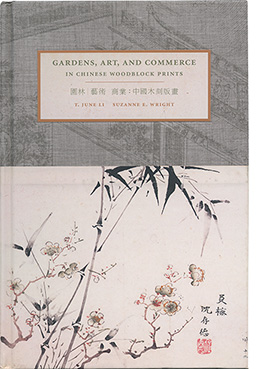 Gardens, Art, and Commerce in Chinese Woodblock Prints