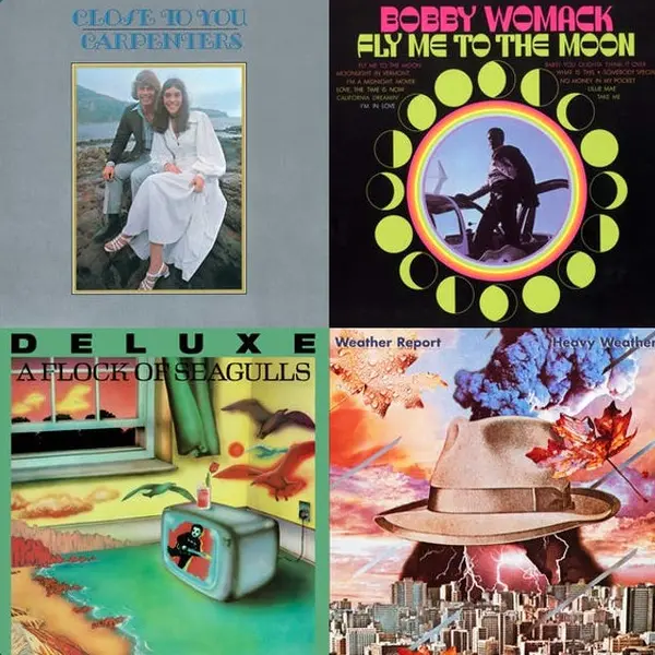 Four album covers in a grid. Left to right, top to bottom, Carpenters "Close to You", Bobby Womack "Fly Me to the Moon", A Flock of Seagulls "Deluxe", Weather Report "Birdland".