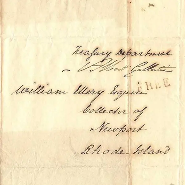 Letter addressed by Secretary of the Treasury Albert Gallatin (1761–1849) to William Ellery (1727–1820), the collector of customs in Newport, Rhode Island, on July 14, 1809. 