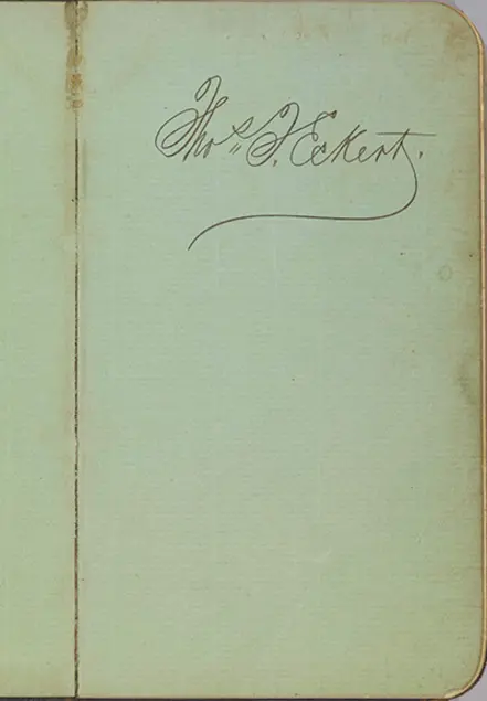Thomas T. Eckert’s signature in a private code book, Thomas T. Eckert Papers. The Huntington Library, Art Collections, and Botanical Gardens.