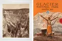 Left: William Henry Jackson, vintage photograph of Yellowstone National Park’s Grand Canyon, from photo album of Yellowstone National Park and views in Montana and Wyoming territories, 1873. The Huntington Library, Art Collections, and Botanical Gardens. Right: Great Northern Railway, Glacier National Park Invites You, 1925. The Huntington Library, Art Collections, and Botanical Gardens.