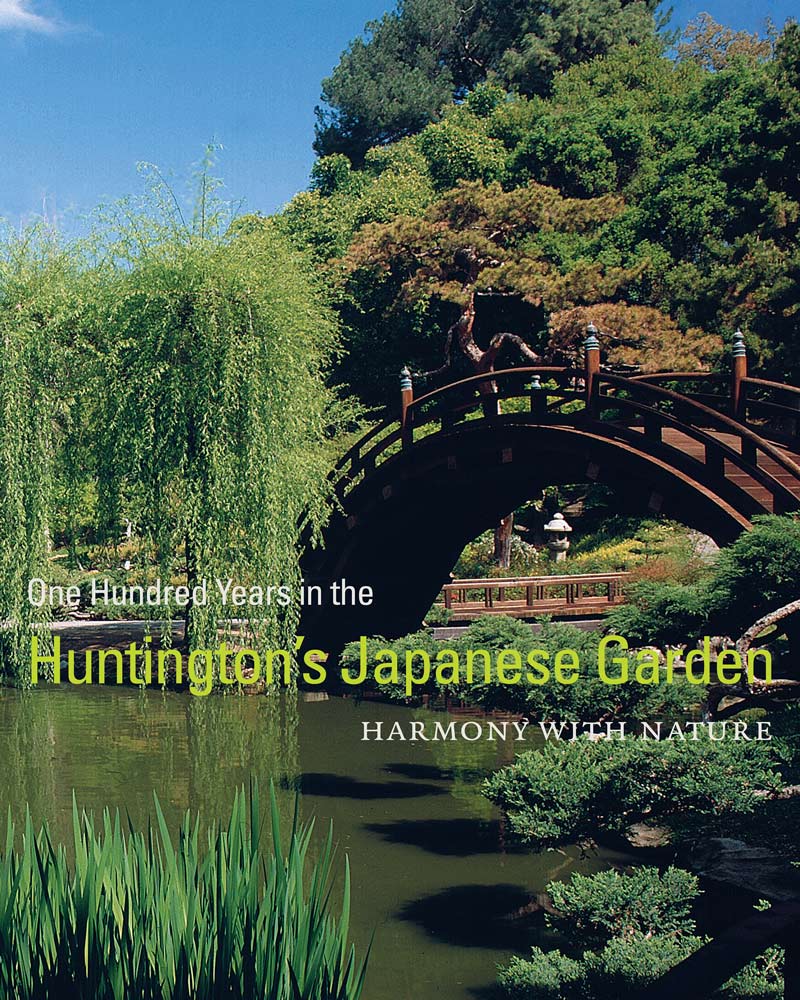 Cover of One Hundred Years in the Huntington's Japanese Garden