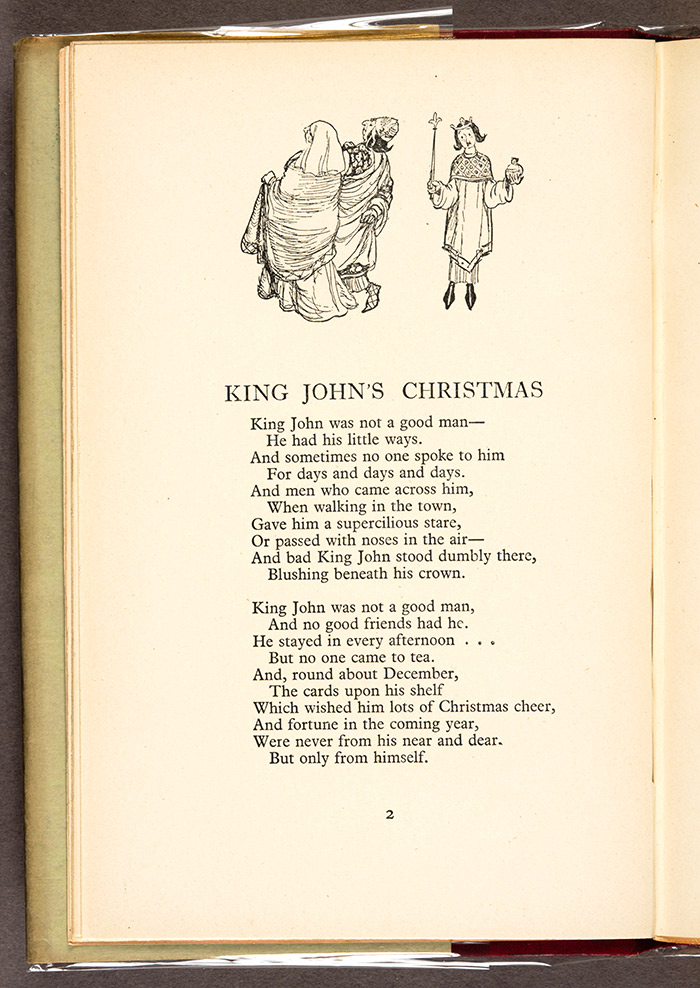 The first page of A.A. Milne’s “King John’s Christmas” as printed in Now We Are Six, first edition, London, 1927. The Huntington Library, Art Collections, and Botanical Gardens.