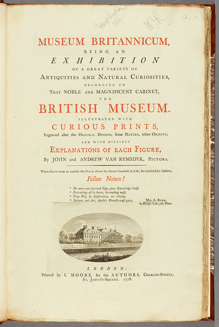 Title page of Museum Britannicum, London, 1778, which contains illustrations of some of the natural and artificial wonders collected by Hans Sloane (1660–1753), a physician and president of the Royal Society. Sloane’s famous collection became the foundation of the British Museum. The Huntington Library, Art Collections, and Botanical Gardens.