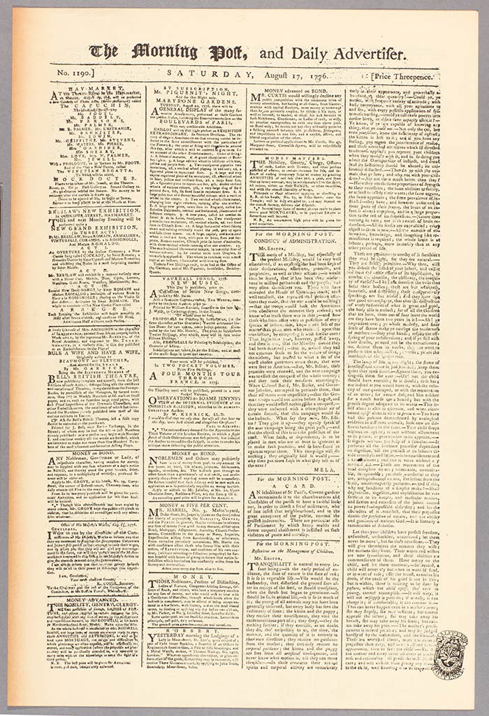 The Morning Post, and Daily Advertiser, No. 1190, August 17, 1776. London: Printed by R. Haswell. The Huntington Library, Art Collections, and Botanical Gardens.